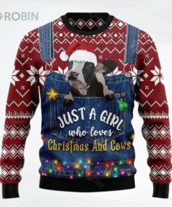Just A Girl Who Loves Christmas And Cows Ugly Christmas Sweater