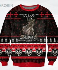 Knight Templar Praise Be To The Lord My Rock Psalm 1441 Ugly Christmas Sweater, Sweatshirt