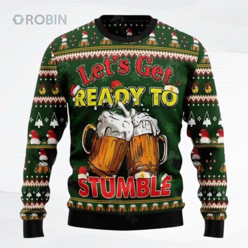 Lets Get Ready To Stumble Beer Ugly Christmas Sweater