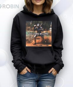 Limted Go Long M’lord Shirt