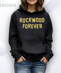 Limted Rockwood Forever Shirt
