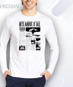 Mercy Culture He’s Above It All Yahweh He’s Higher Shirt Mercy Culture He’s Above It All Yahweh He’s Higher Shirt