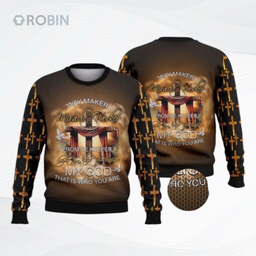 My God That Is Who You Are Ugly Christmas Sweater, Sweatshirt