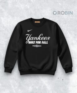 New York Yankees Nike 2025 Mlb Postseason Built For Fall Shirt