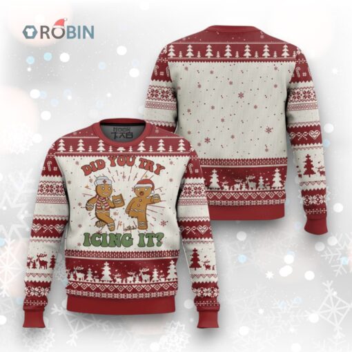 Nurse Christmas Ugly Christmas Sweater Did You Try Icing It Funny Saying