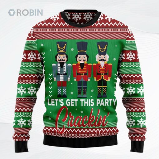 Nutcracker Party Cracking Christmas Ugly Christmas Sweater, Sweatshirt