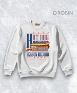 Official Hot Dog Champions Schneiders Season Record Toronto 2025 Shirt