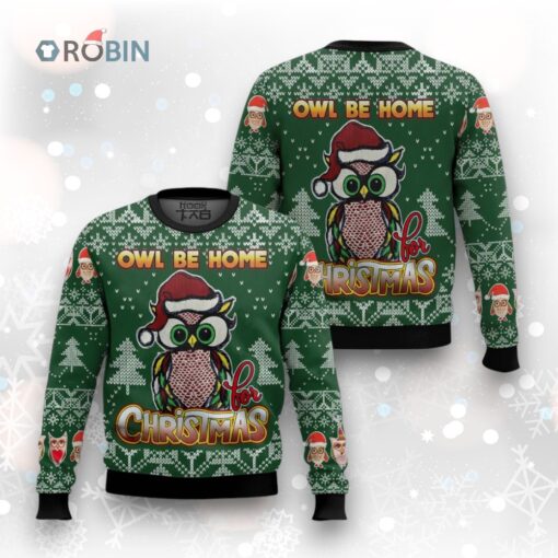 Owl Be Home For Christmas Ugly Christmas Sweater