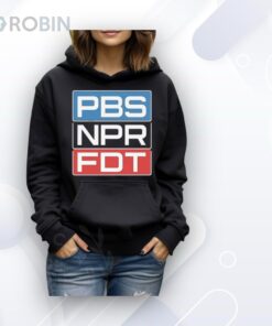 PBS NPR FDT Anti Trump Graphic Shirt PBS NPR FDT Anti Trump Graphic Shirt