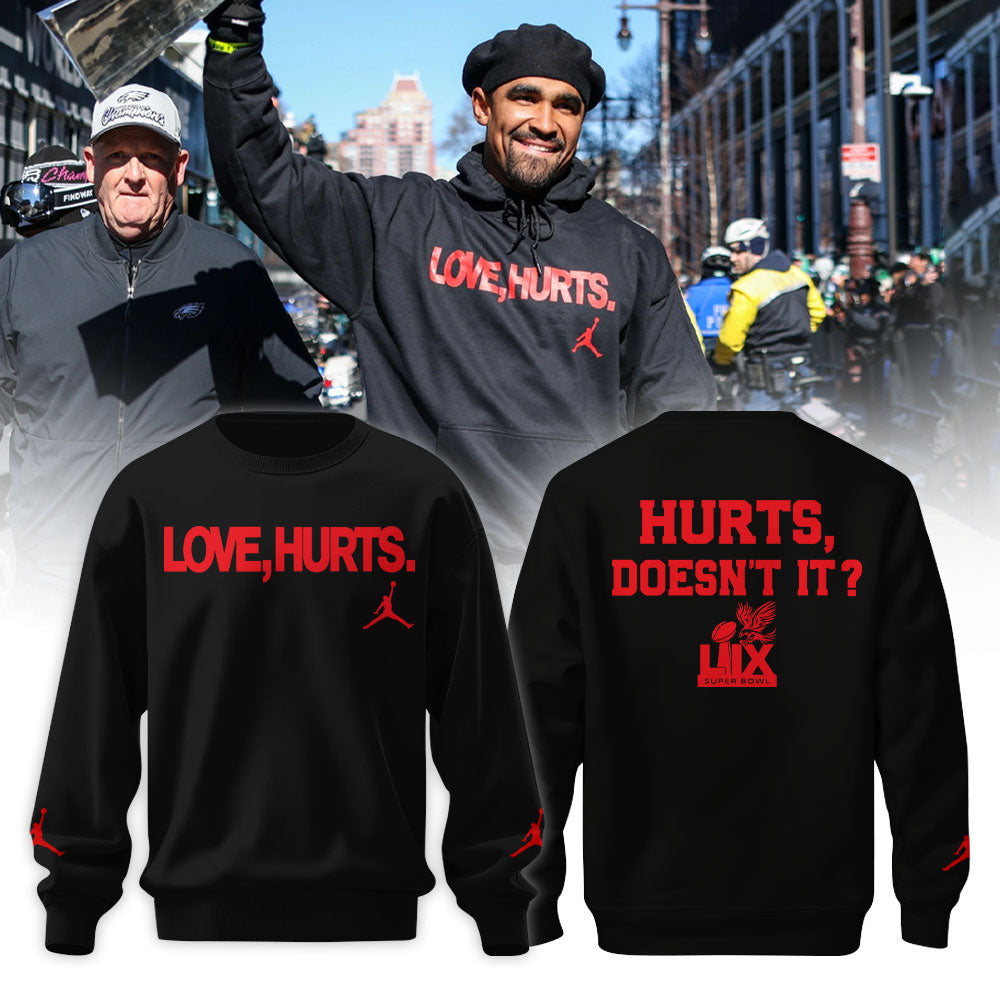 Philadelphia Eagles x Love Hurts Jordan Sweatshirt, Sweater Black - Eagles Love Hurts Shirt, Eagles Unique Gifts Philadelphia Eagles x Love Hurts Jordan Sweatshirt, Sweater Black - Eagles Love Hurts Shirt, Eagles Unique Gifts