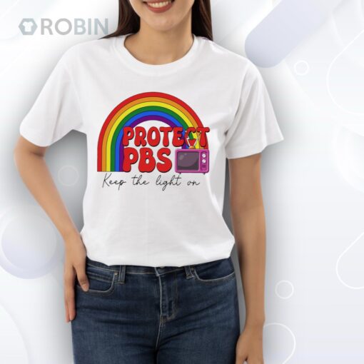 Protect PBS Keep The Light On Shirt