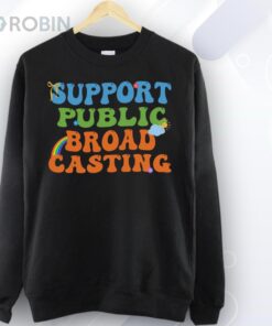 Support Public Broad Casting Shirt Support Public Broad Casting Shirt