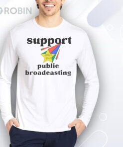 Support Public Broadcasting Shirt