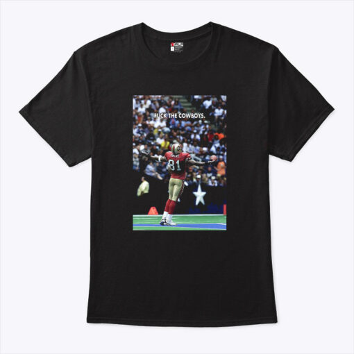 Terrell Owens Fuck The Cowboys Unisex Shirt