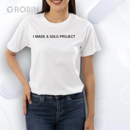 The Marias I Made A Solo Project Shirt