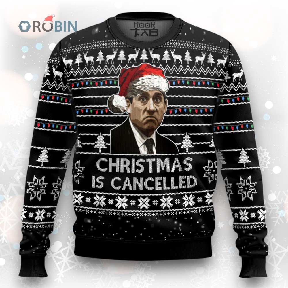The office Christmas is Cancelled Ugly Christmas Sweater The office Christmas is Cancelled Ugly Christmas Sweater