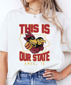 This Is Our State Iowa State Cyclones Ames IA Map Unisex Shirt