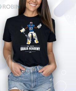 Tre’ White Goalie Academy 0 Goals Allowed 0 Games Played Shirt