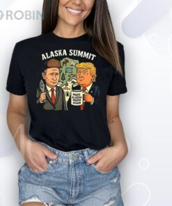 Trump and Putin Alaska Summit make Alaska warm again 2025 Shirt