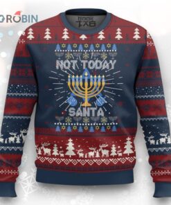 Ugly Christmas Sweater Hanukkah Ugly Christmas Sweater Not Today Santa Chanukah Jewish Festival Jew Ugly Christmas Sweater Hanukkah Ugly Christmas Sweater Not Today Santa Chanukah Jewish Festival Jew