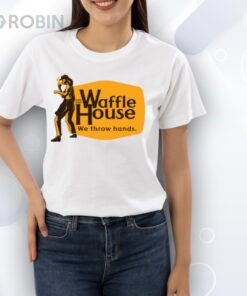 Waffle House We Throw Hands Shirt