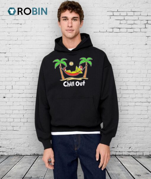 Chill Out Grinch Hammock Life Is Good Shirt