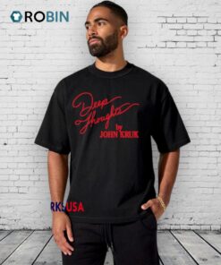 Deep Thoughts By John Kruk Shirt
