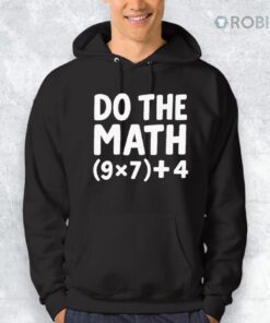 Do The Math 67 Meme Shirt