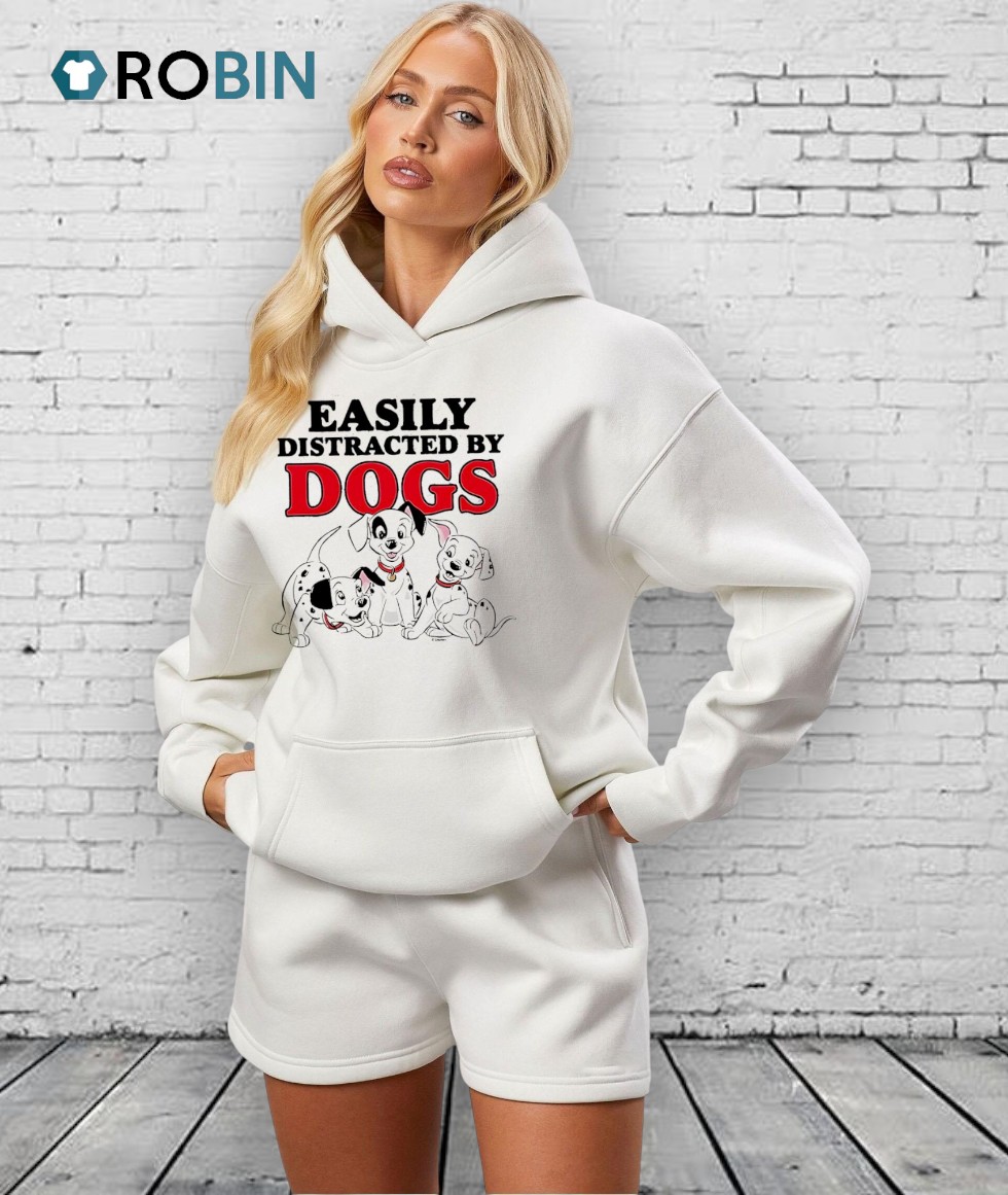 Easily Distracted By Dogs Cute Shirt Easily Distracted By Dogs Cute Shirt