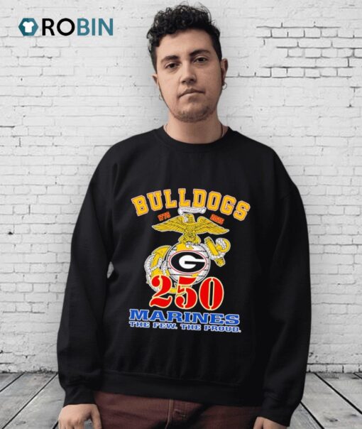 Georgia Bulldogs 1775 2025 250th Marines The Few The Proud Shirt