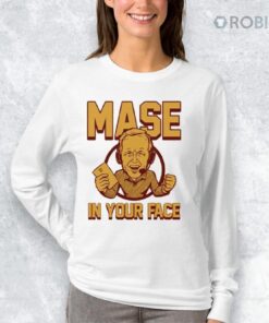 Glen Mason Mase In Your Face Shirt