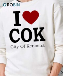 I Love Cok City Of Kenosha Shirt