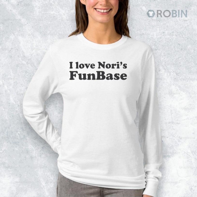 I Love Nori’s Funbase Shirt I Love Nori’s Funbase Shirt