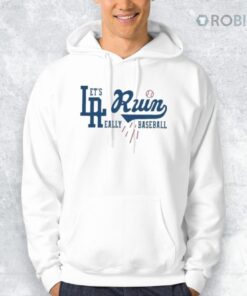 LA Run Let’s Run Really Baseball Dodgers Shirt