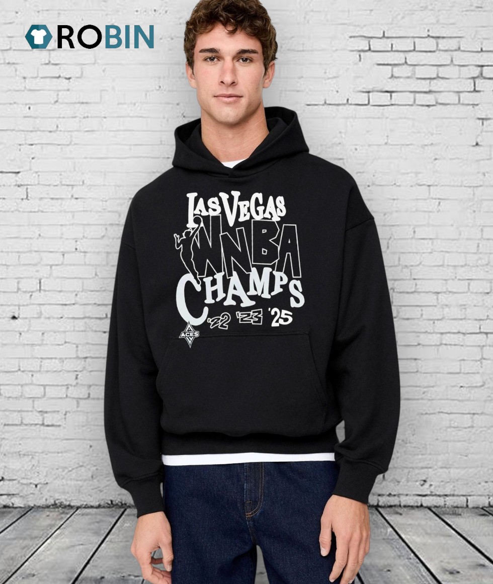 Las Vegas Aces 2025 Wnba Finals Champions '22 '23 '25 Shirt Las Vegas Aces 2025 Wnba Finals Champions '22 '23 '25 Shirt