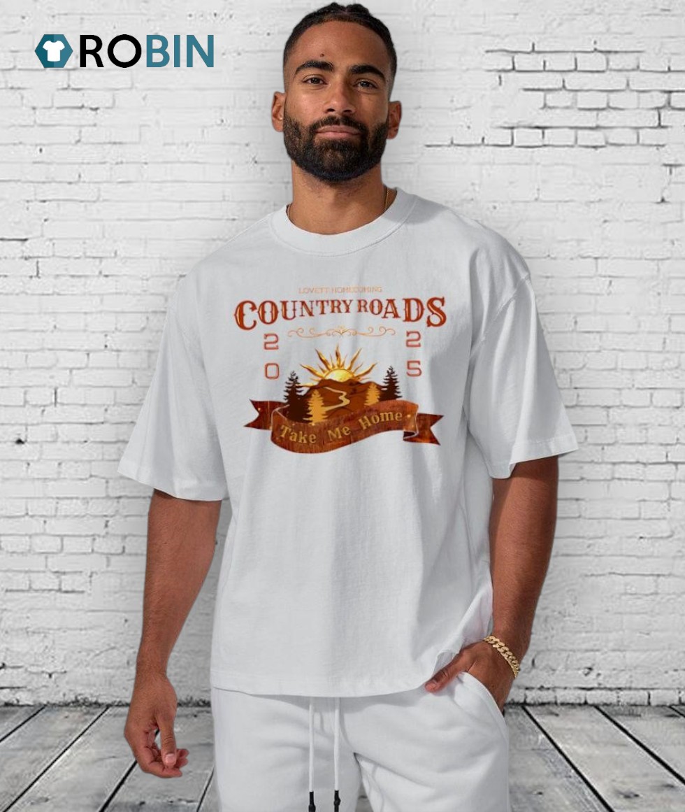 Lovett Homecoming Country Roads Take Me Home 2025 Shirt Lovett Homecoming Country Roads Take Me Home 2025 Shirt