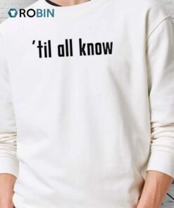 Los Angeles Chargers Til All Know Shirt Los Angeles Chargers Til All Know Shirt