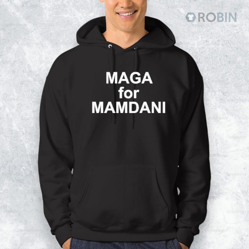 MAGA For Mamdani Shirt MAGA For Mamdani Shirt