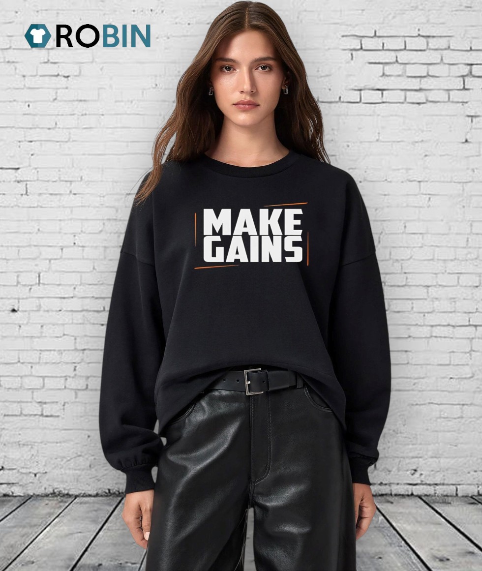 Make Gains Gym Shirt Make Gains Gym Shirt