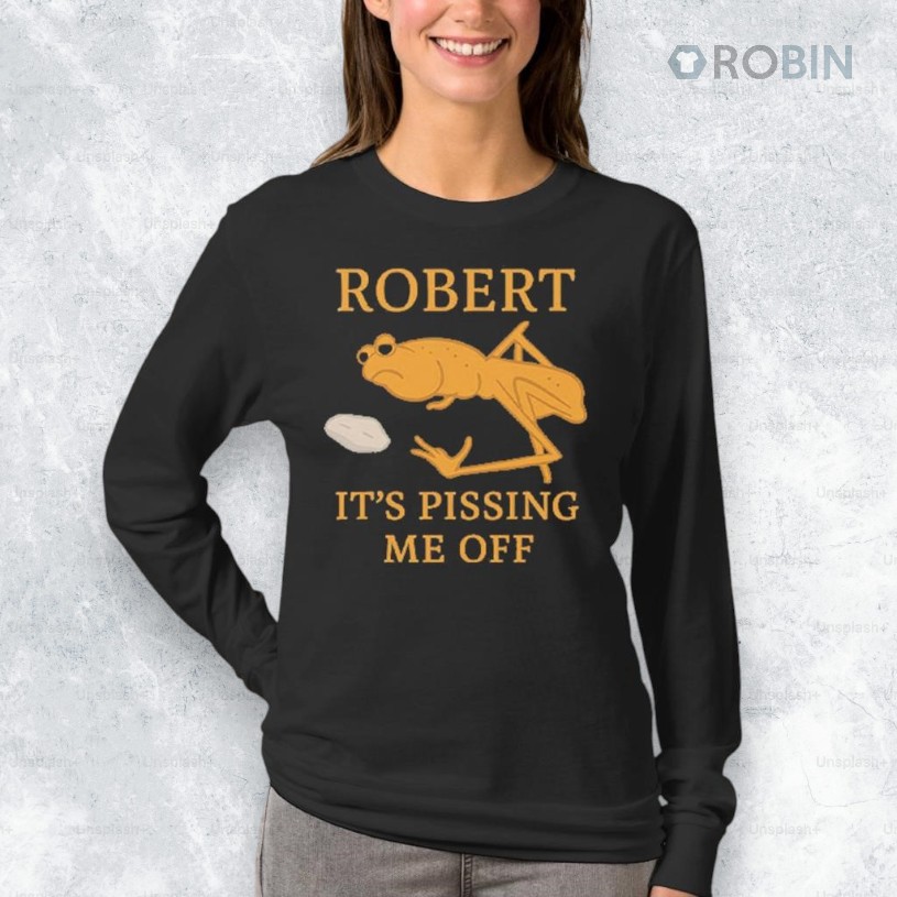 Marcus The Worm Robert It’s Pissing Me Off Shirt Marcus The Worm Robert It’s Pissing Me Off Shirt