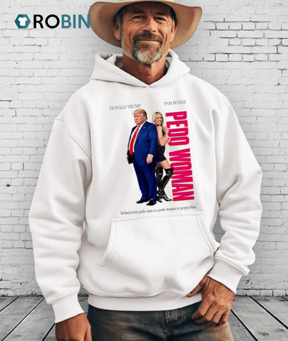 Pedo Woman Behind Every Pedo Man Is A Pedo Woman To Protect Him Shirt Pedo Woman Behind Every Pedo Man Is A Pedo Woman To Protect Him Shirt