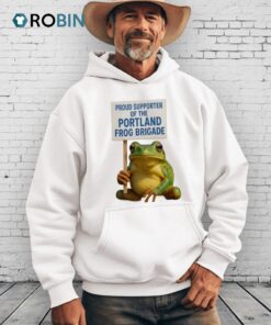 Proud Supporter Of The Portland Frog Brigade Shirt