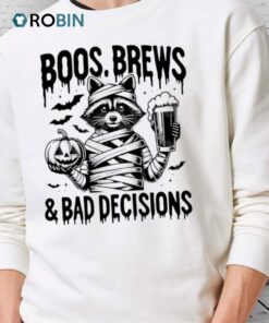 Raccoon Boos Brews And Bad Decisions Halloween Shirt