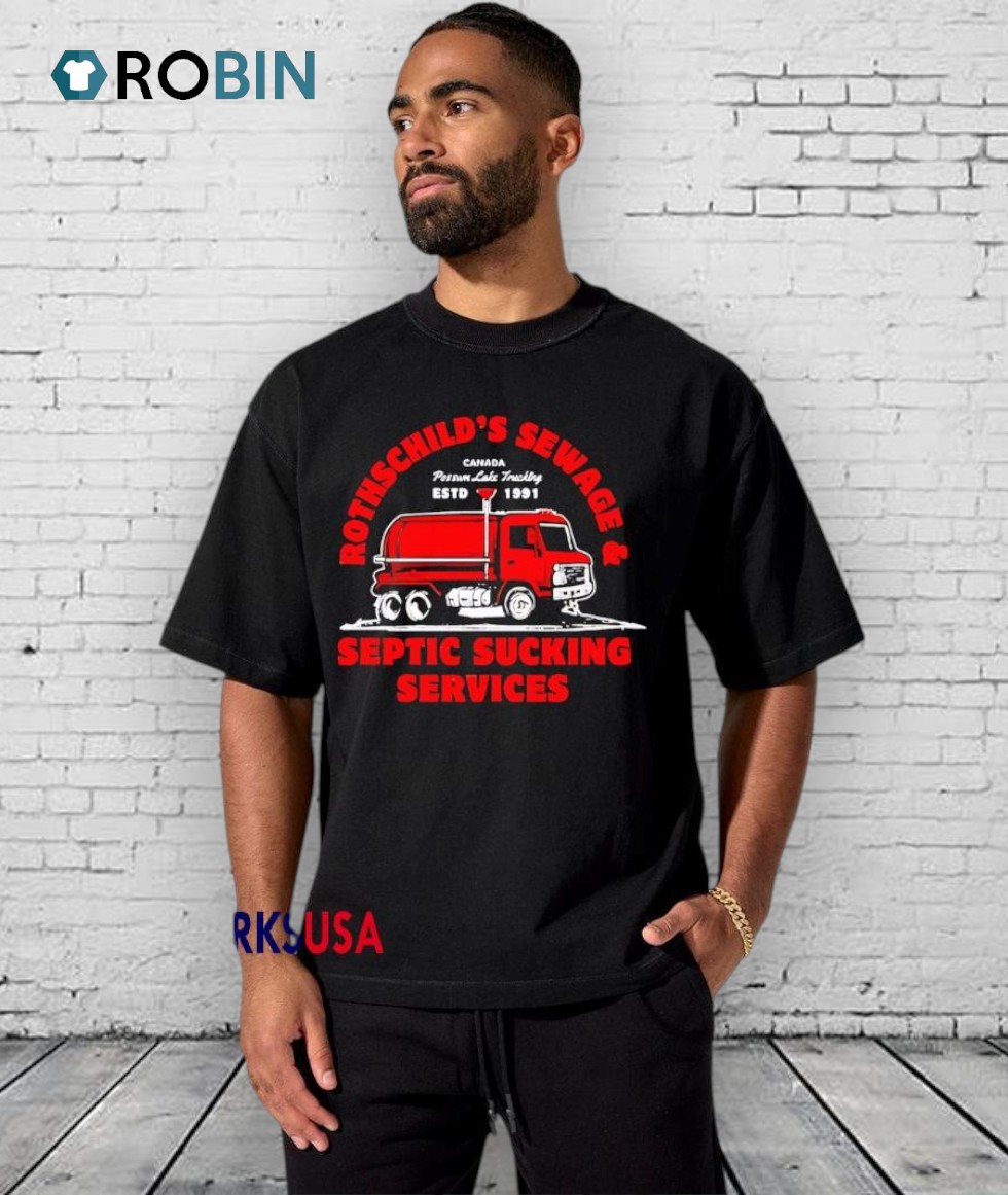 Rothschild’s Sewage And Septic Sucking Services Distressed Shirt Rothschild’s Sewage And Septic Sucking Services Distressed Shirt