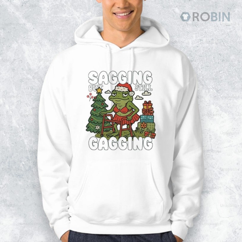 Sagging But Still Gagging Christmas Shirt Sagging But Still Gagging Christmas Shirt