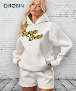 Screw The Brew Milwaukee Brewers Shirt