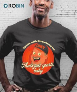 Sports With Strawberry Ice That’s Just Sports Baby Shirt