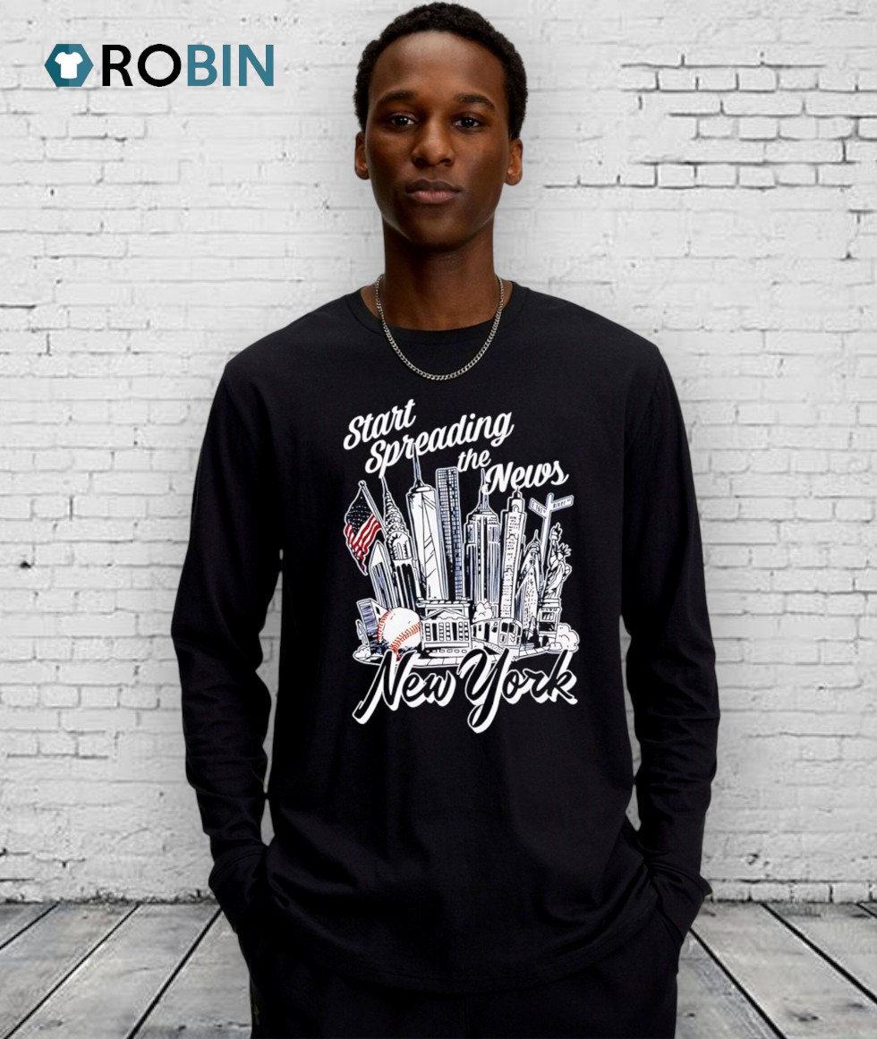 Start Spreading The News City Of The New York Shirt Start Spreading The News City Of The New York Shirt