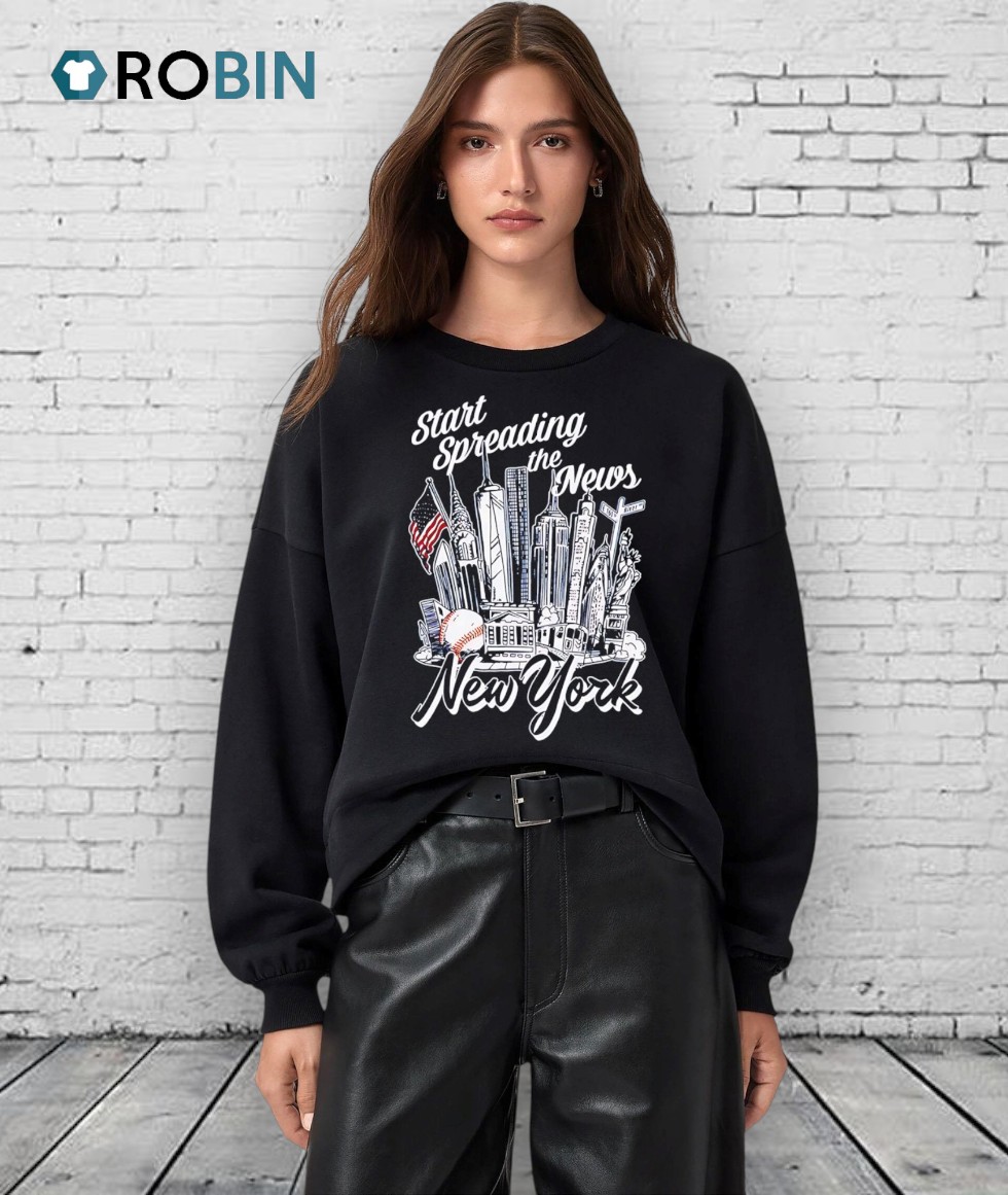 Start Spreading The News City Of The New York Shirt Start Spreading The News City Of The New York Shirt