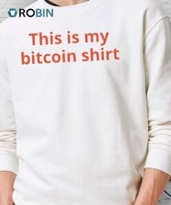 This Is My Bitcoin Shirt Shirt This Is My Bitcoin Shirt Shirt